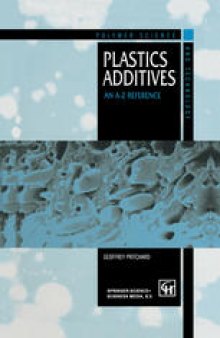 Plastics Additives: An A-Z reference