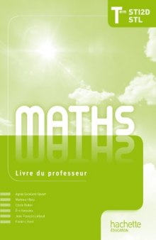 Mathématiques Term. STI2D/STL - Livre professeur - Ed. 2012