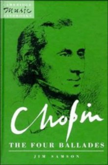 Chopin, the four ballades
