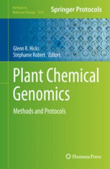 Plant Chemical Genomics: Methods and Protocols