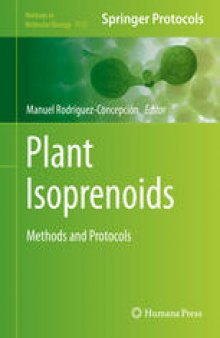 Plant Isoprenoids: Methods and Protocols