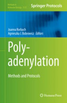 Polyadenylation: Methods and Protocols