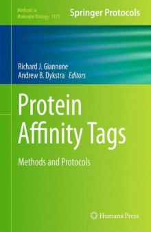 Protein Affinity Tags: Methods and Protocols