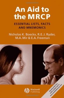 An aid to the MRCP : essential lists, facts and mnemonics