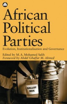African Political Parties: Evolution, Institutionalisation  and Governance (OSSREA)