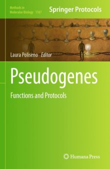 Pseudogenes : functions and protocols