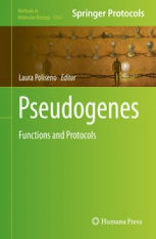 Pseudogenes: Functions and Protocols