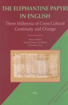 The Elephantine Papyri in English: Three Millennia of Cross-Cultural Continuity and Change  