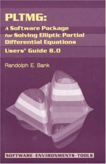 PLTMG: a software package for solving elliptic partial differential equations: users' guide 8.0