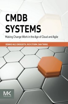 CMDB Systems: Making Change Work in the Age of Cloud and Agile