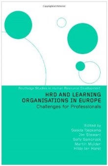 HRD and Learning Organisations in Europe (Routledge Studies Inhuman Resource Development, 3)