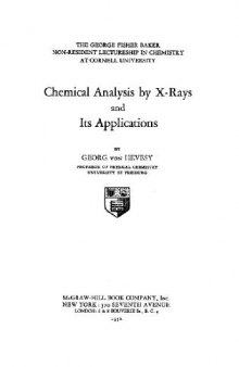 Chemical Analysis by X-Rays and Its Applications