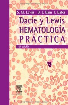 Dacie y Lewis. Hematología Práctica, 10a Edición    