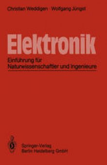 Elektronik: Einführung für Naturwissenschaftler und Ingenieure