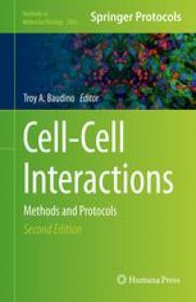 Cell-Cell Interactions: Methods and Protocols