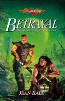 Betrayal (DragonLance: The Dhamon Saga, Volume II)