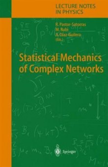 Statistical Mechanics of Complex Networks (Lecture Notes in Physics)