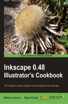 Inkscape 0.48 Illustrator&#039;s Cookbook