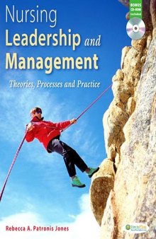 Nursing Leadership and Management: Theories, Processes and Practice