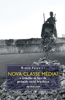Nova classe média? (Portuguese Edition)