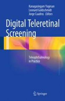 Digital Teleretinal Screening: Teleophthalmology in Practice