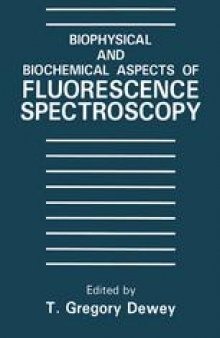 Biophysical and Biochemical Aspects of Fluorescence Spectroscopy