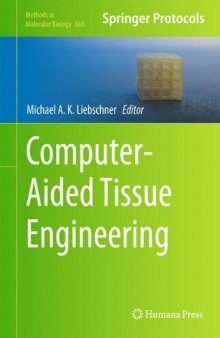 868 Computer-Aided Tissue Engineering