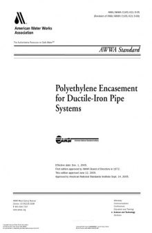 AWWA standard [for] polyethylene encasement for ductile-iron pipe systems