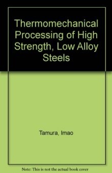 Thermomechanical Processing of High-Strength Low-Alloy Steels