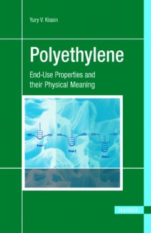 Polyethylene. End-Use Properties and their Physical Meaning