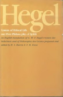 System of Ethical Life and First Philosophy of Spirit