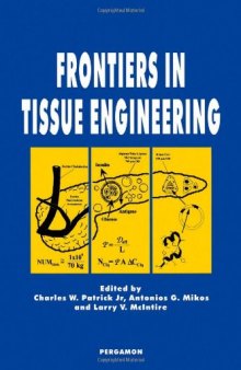 Frontiers in Tissue Engineering