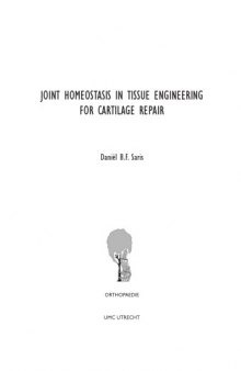 JOINT HOMEOSTASIS IN TISSUE ENGINEERING  FOR CARTILAGE REPAIR