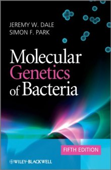Molecular Genetics of Bacteria, Fifth Edition  