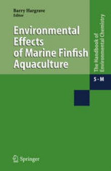 Environmental Effects of Marine Finfish Aquaculture