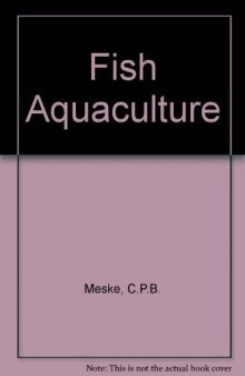 Fish Aquaculture. Technology and Experiments