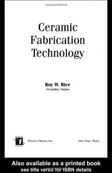 Ceramic Fabrication Technology (Materials Engineering, 20)