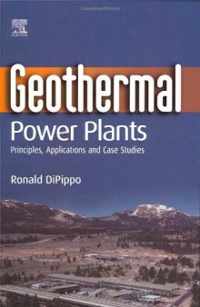 Geothermal Power Plants: Principles, Applications and Case Studies