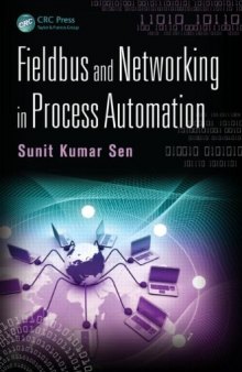 Fieldbus and Networking in Process Automation