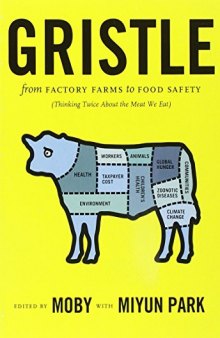 Gristle: From Factory Farms to Food Safety