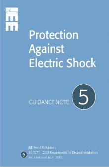 Guidance Note 5: Protection Against Electric Shock (IEE Guidence Notes) (No. 5)