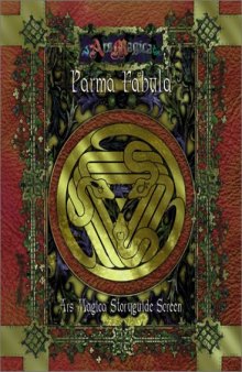 Parma Fabula: The Ars Magica Storyguide Screen (Ars Magica Fantasy Roleplaying)