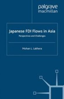 Japanese FDI Flows in Asia: Perspectives and Challenges