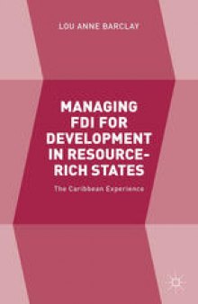 Managing FDI for Development in Resource-Rich States: The Caribbean Experience
