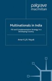 Multinationals in India: FDI and Complementation Strategy in a Developing Country