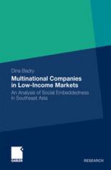 Multinational Companies in Low-Income Markets: An Analysis of Social Embeddedness in Southeast Asia