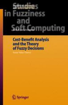 Cost-Benefit Analysis and the Theory of Fuzzy Decisions: Fuzzy Value Theory