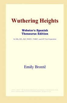 Wuthering Heights (Webster's Spanish Thesaurus Edition)