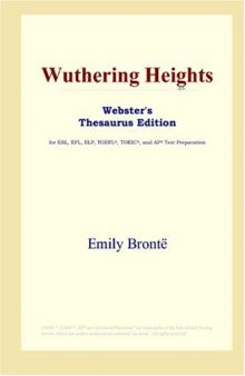 Wuthering Heights (Webster's Thesaurus Edition)