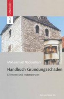 Handbuch Gründungsschäden: Erkennen und Instandsetzen